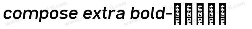 compose extra bold字体转换
